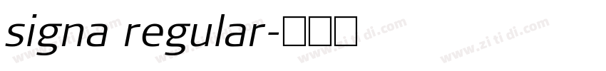 signa regular字体转换